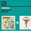 Nirvana : Incesticide + In Utero