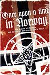 Mayhem : Once Upon A Time In Norway