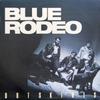 Blue Rodeo : Outskirts