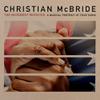 McBride, Christian : The movement revisited - a musical portrait of four icons