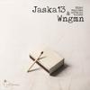 Jaska 13 & Wngmn : Ettei maailma syttyisi tuleen