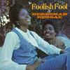 V/A : Foolish fool / herbsman reggae: 2 original albums