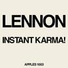 Lennon, John / Ono, Yoko / Plastic Ono Band : Instant karma! (2020 ultimate mixes 7" single)