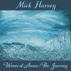 Harvey, Mick : Waves of Anzac/the Journey
