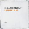 Moussay, Benjamin : Promontoire
