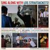 Los Straitjackets : Sing along with los straitjackets