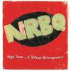 NRBQ : High Noon - 50 Year Retrospective