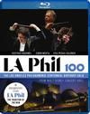 V/A : LA Phil 100 - The LA Philharmonic Centennial Birthday Gala