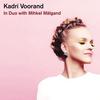 Voorand, Kadri : In duo with mihkel mälgand