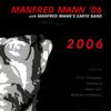 Manfred Mann's Earth Band : 2006