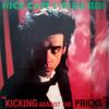 Cave, Nick : Kicking Against The Pricks
