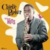 Parker, Charlie : Hits