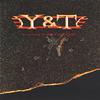 Y&T : Contagious