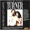 Turner, Ike & Tina : Nutbush City Limits
