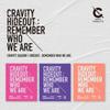 Cravity : Cravity Hideout: Remember Who We Are