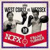 NOFX / Turner, Frank : Westcoast VS. Wessex