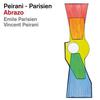 Peirani, Vincent / Parisien, Emile : Abrazo