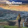 Thomas, Ray : Words & music