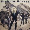 Stealin Horses : Stealin Horses