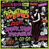 Something Weird : Spook Show Spectacular A-Go-Go