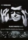Orbison, Roy : Black & white night