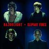 Razorlight : Slipway fires