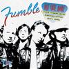 Fumble : Not fade away - the complete recordings 1964-1982