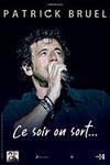 Bruel, Patrick : Ce Soir... Ensemble: Tour 2019-2020