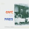 V/A : Café de Paris: 60 Classic French Cafe Songs
