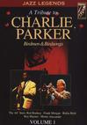 V/A : A Tribute To Charlie Parker - Birdmen & Birdsongs Volume 1