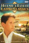 Lotti, Helmut / Golden Symphonic Orchestra : Latino Classics