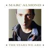Almond, Marc : Stars We Are