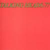 Talking Heads : Talking Heads 77