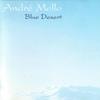 Mello, Andre : Blue Desert