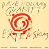 Holland, Dave : Extensions - digipak -