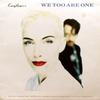 Eurythmics : We Too Are One