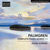Palmgren, Selim / Somero, Jouni : Complete piano works vol.1
