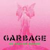 Garbage : No Gods No Masters