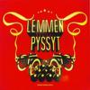 Lemmenpyssyt : Lemmenpyssyt