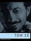 Ze, Tom : Programa Ensaio 1991
