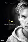 Avicii / Mosesson, Måns : Tim - Aviciin elämäkerta