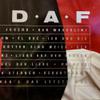 DAF / Deutsch Amerikanische Freundschaft : D.A.F.