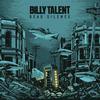 Billy Talent : Dead Silence