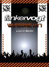Funker Vogt : Warzone K17 - live in Berlin