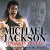 Jackson, Michael : Danger in the east (2 cd) live broadcast