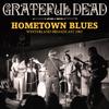 Grateful Dead : Hometown blues (live broadcasts 1967)