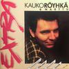Röyhkä, Kauko / Kauko Röyhkä & Narttu : Extra