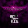 Twisted Silence : Master And Slave