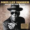 Hooker, John Lee : House of the blues