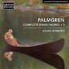 Palmgren, Selim / Somero, Jouni : Complete piano works, vol. 3